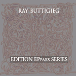Ray Buttigieg,Edition EPpak Series [1990]